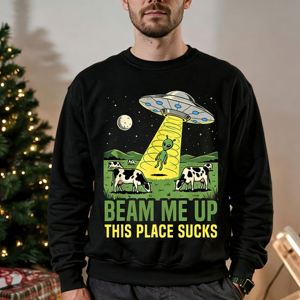 Beam Me Up This Place Sucks Me - Winter Clothing Quotes recensione e prezzo